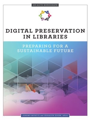 cover image of Digital Preservation in Libraries